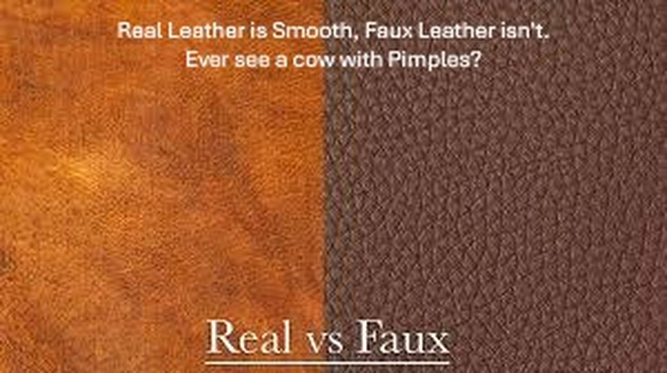A side by side picture comparing a real piece of leather to a fake piece of leather. The real has something similar to a marbling effect, if whereas the fake has uniform dimples and color.